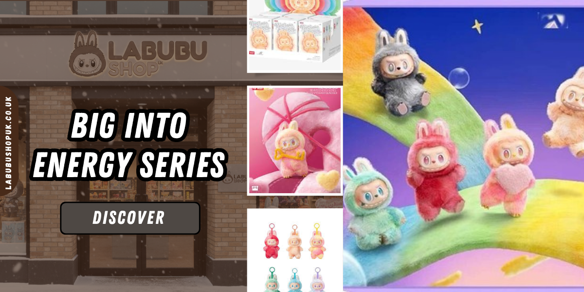 Labubu Big Into Energy Series Explained